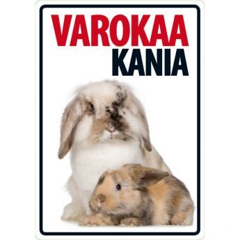 Lemmikkikyltti Varokaa kania (21 x 15 cm)