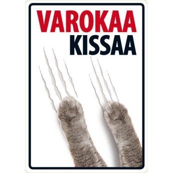 Lemmikkikyltti Varokaa kissaa (21 x 15 cm)