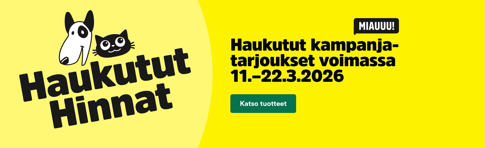 Haukutut Hinnat! Haukutut kampanja tarjoukset voimassa 11.-22.3.2026. Katso tuotteet!