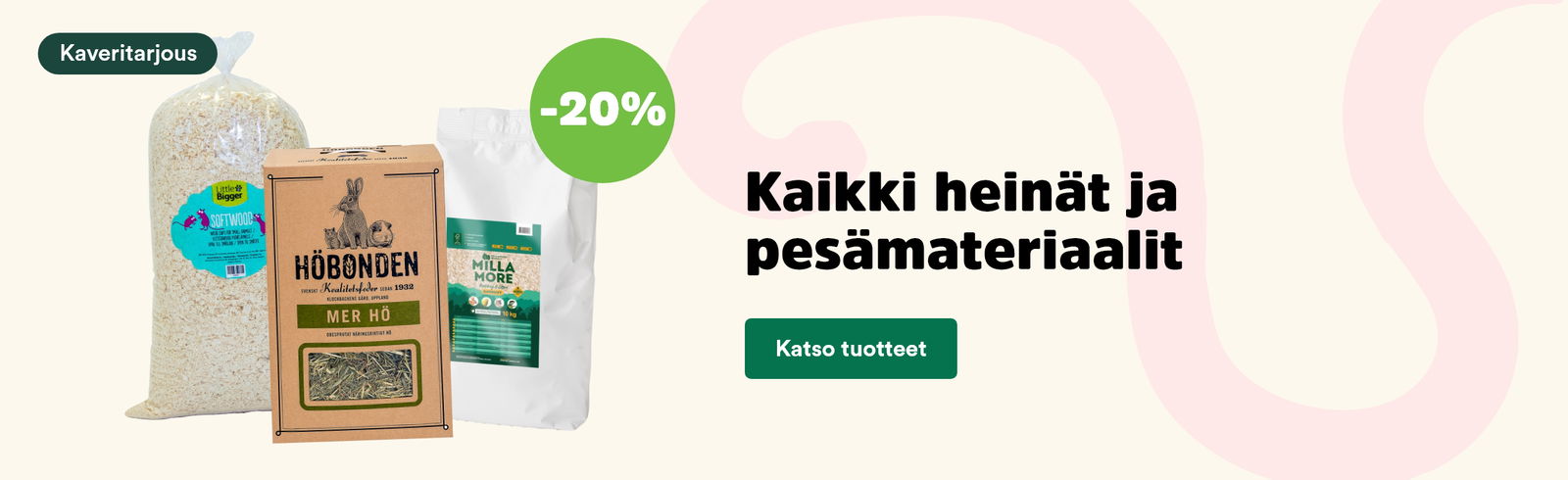 Heinäkuun kampanja! Kaikki heinät ja pesämateriaalit -20%. Katso tuotteet!