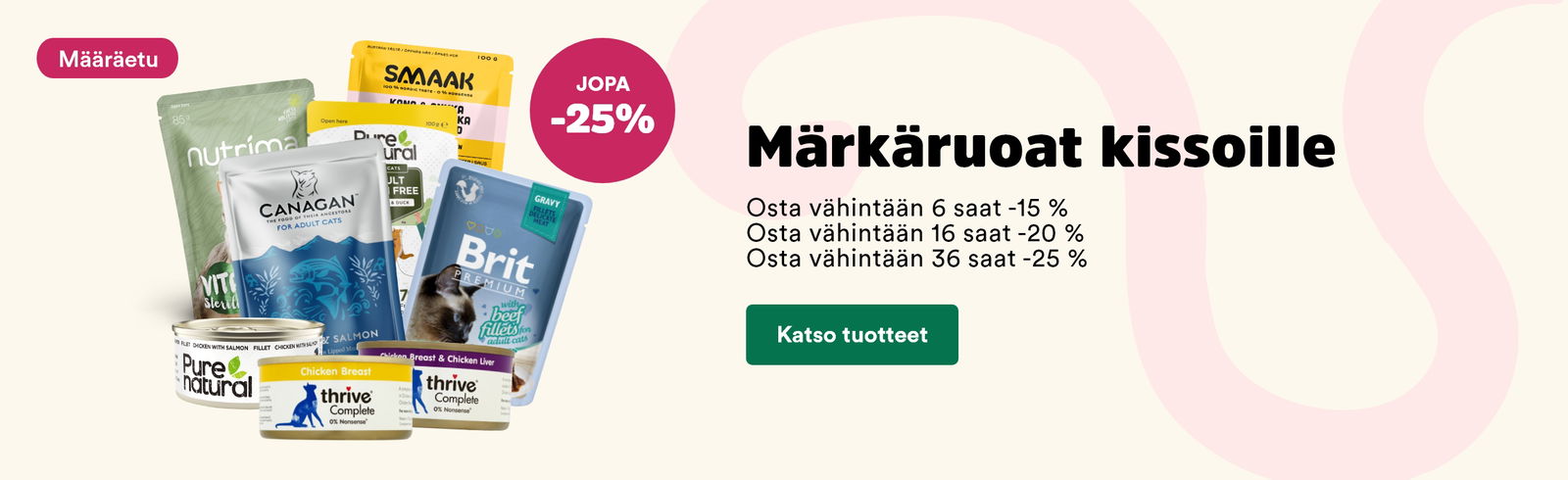 Määräetu: märkäruoat kissoille, osta vähintään 6, saat -15, osta vähintään 16, saat -20 %, Osta vähintään 36, saat -25 %