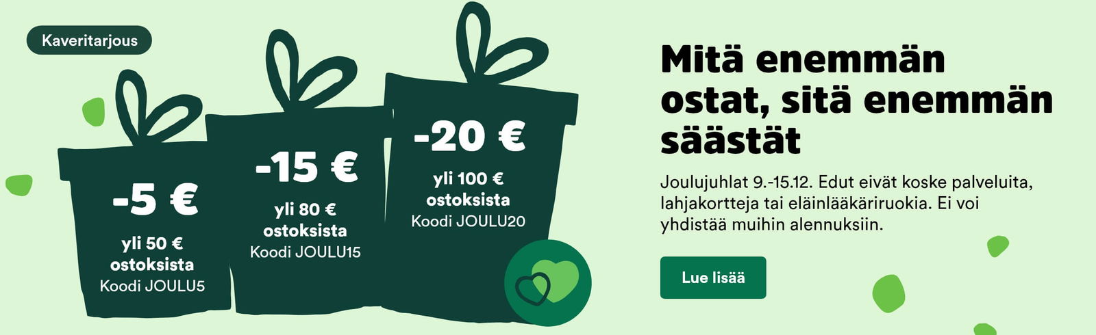 Säästä jopa 20 €