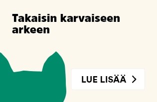 Takaisin karvaiseen arkeen