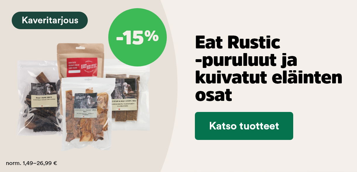 -15% Eat Rustic -puruluut ja kuivatut el&auml;inten osat. Katso tuotteet!