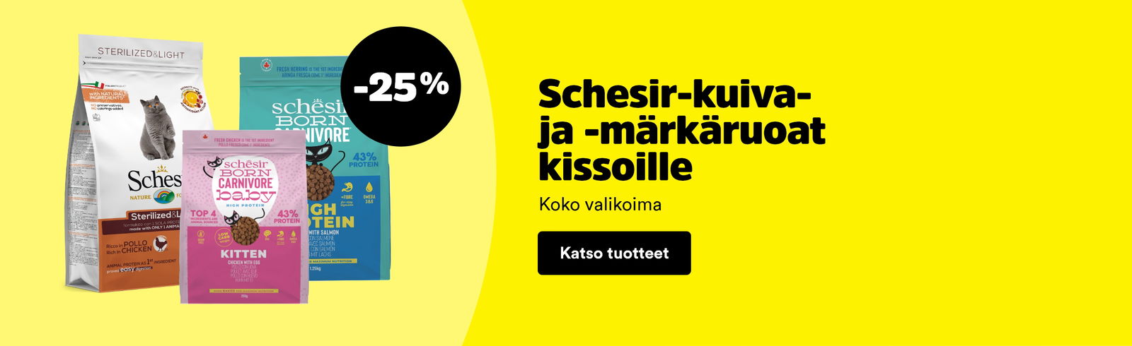 -25% Schesir kuiva- ja m&auml;rk&auml;ruoat. Haukutut kampanja tarjoukset voimassa 11.-22.3.2026. Katso tuotteet!