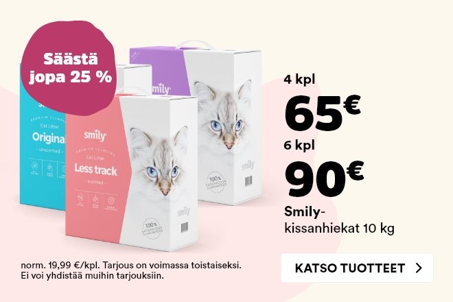 Smily Cat -kissanhiekat 4 kpl 65 € ja 6 kpl 90 €