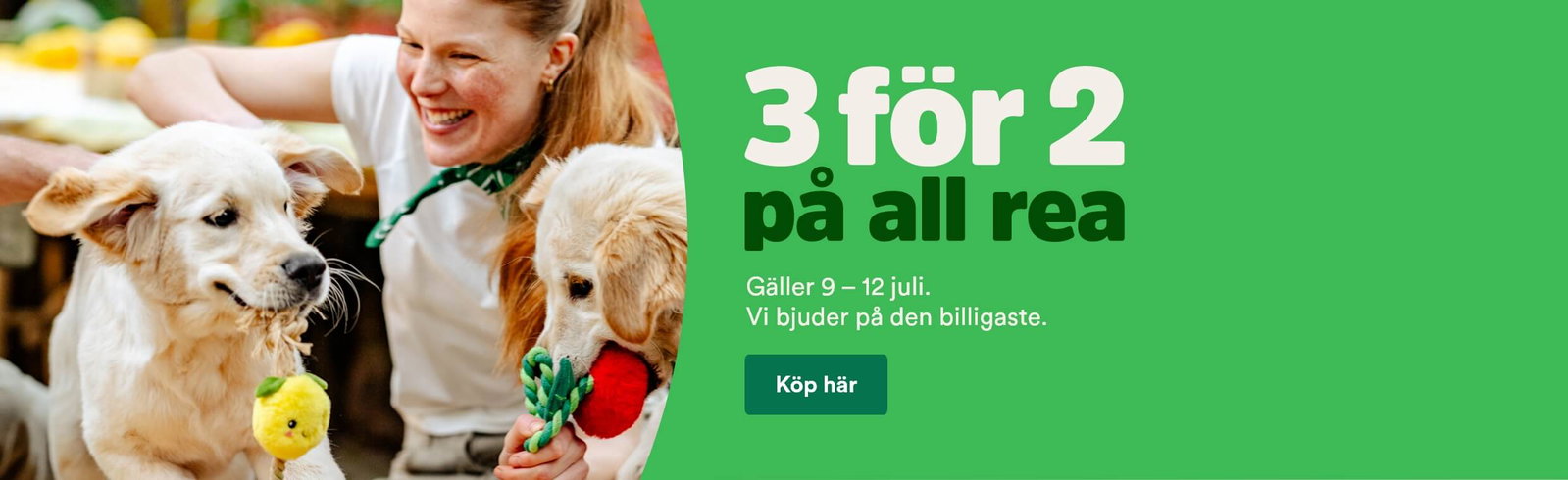 3 f&ouml;r 2 p&aring; sommarrean t o m 12 juli