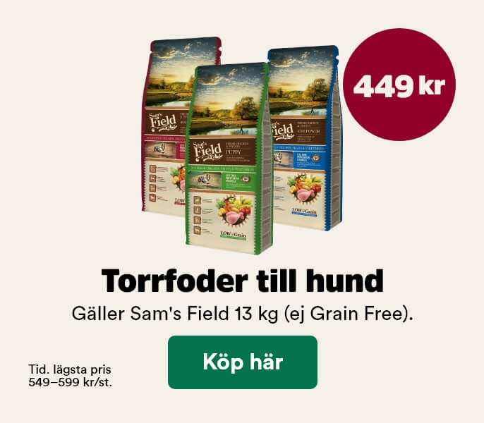 449 kr f&ouml;r Sams Field stora p&aring;sar till hund t o m 1/2 2026