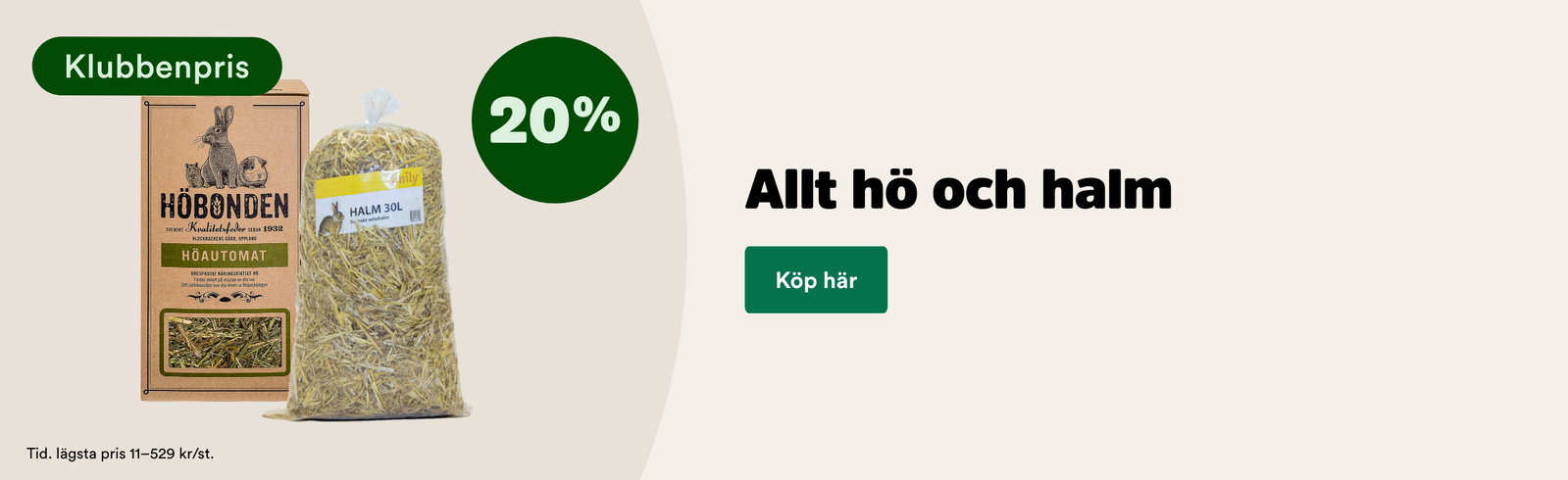 20% p&aring; h&ouml; och halm f&ouml;r medlemmar t o m 4/10 - k&ouml;p h&auml;r