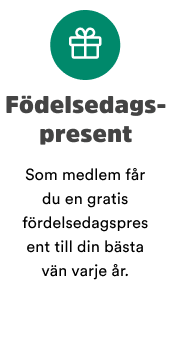 F&ouml;delsedagspresent: Som medlem f&aring;r du en gratis f&ouml;delsedagspresent till din b&auml;sta v&auml;n varje &aring;r.