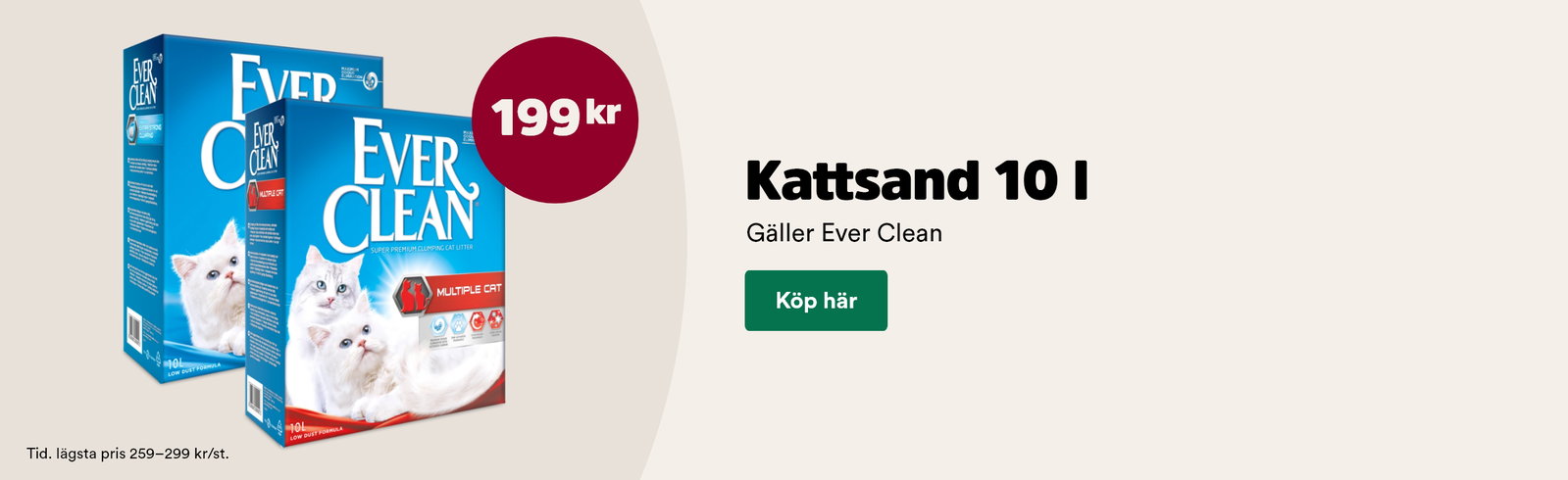 199 kr f&ouml;r Everclean kattsand 10 liter t o m 31 maj, k&ouml;p h&auml;r