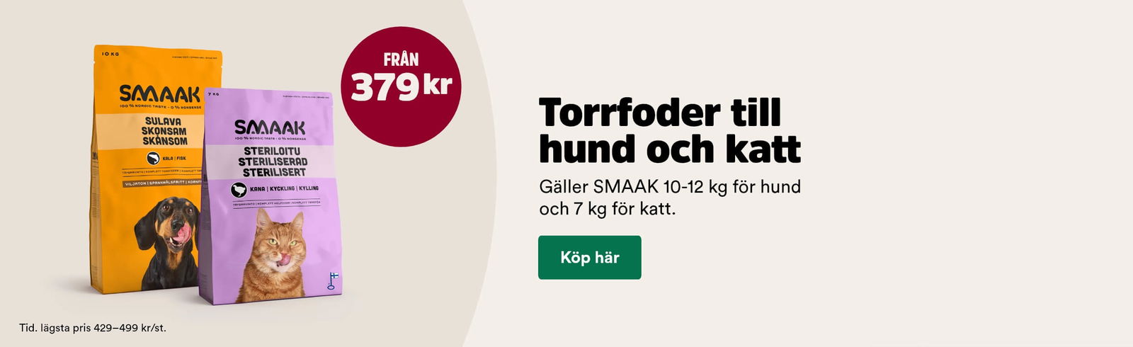 Superpris p&aring; SMAAK stora p&aring;sar torrfoder till hund och katt t o m 1/2 2026