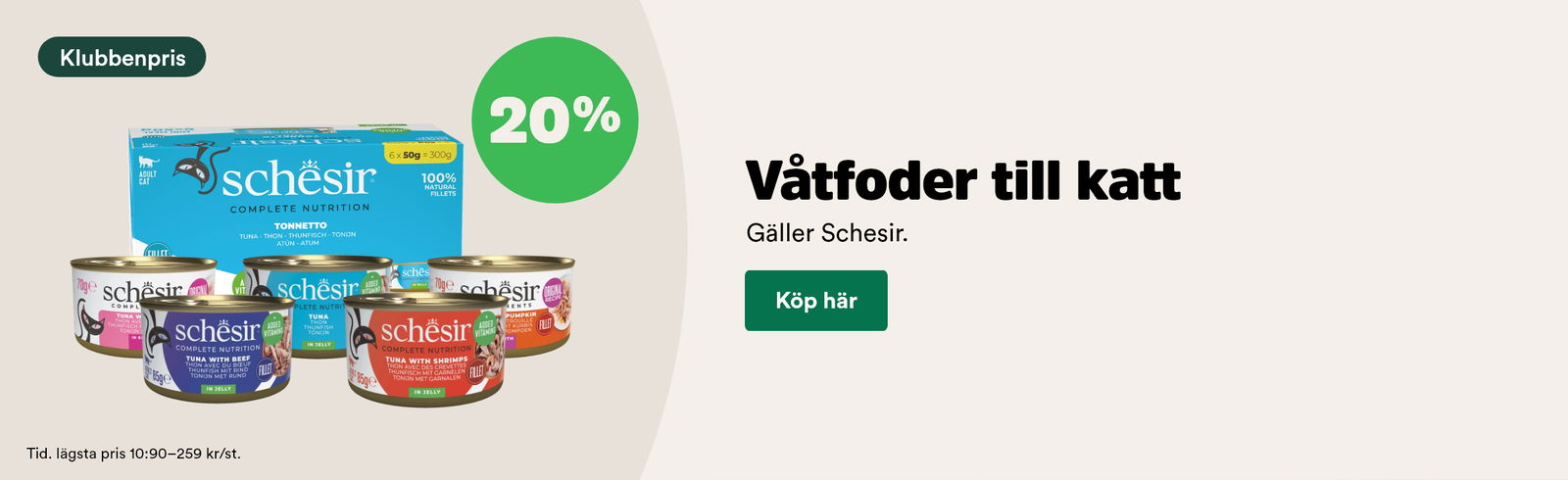 20% på Schesir våtfoder till katt för Klubbenmedlemmar t o m 31/12 2025 Köp här