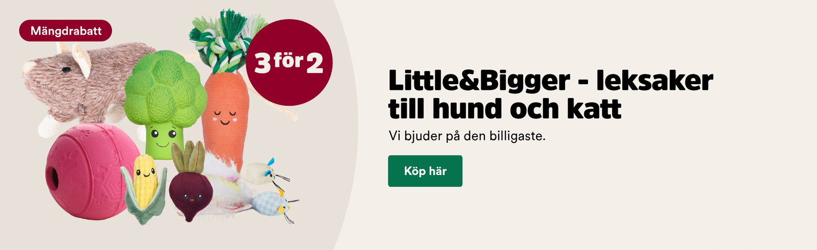 M&auml;ngdrabatt p&aring; Little&Bigger leksaker - 3 f&ouml;r 2