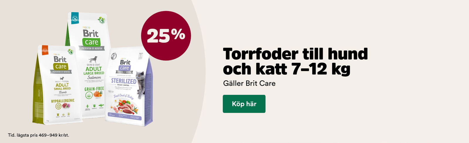 25% p&aring; Brit Care stora p&aring;sar torrfoder till hund och katt t o m 29/3. K&ouml;p h&auml;r
