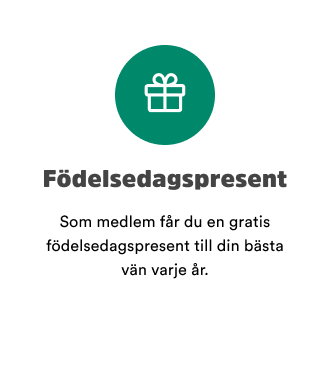 F&ouml;delsedagspresent: Som medlem f&aring;r du en gratis f&ouml;delsedagspresent till din b&auml;sta v&auml;n varje &aring;r.