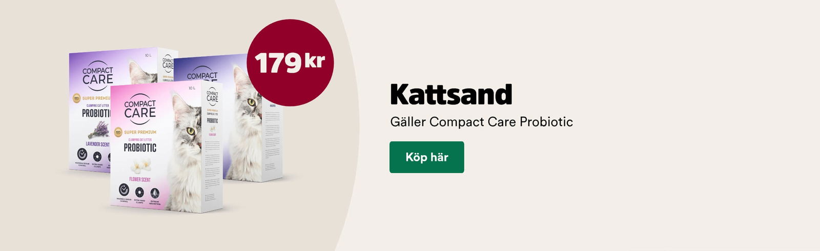 179 kr för Compact Care Probiotic kattsand t o m 26/10 2025
