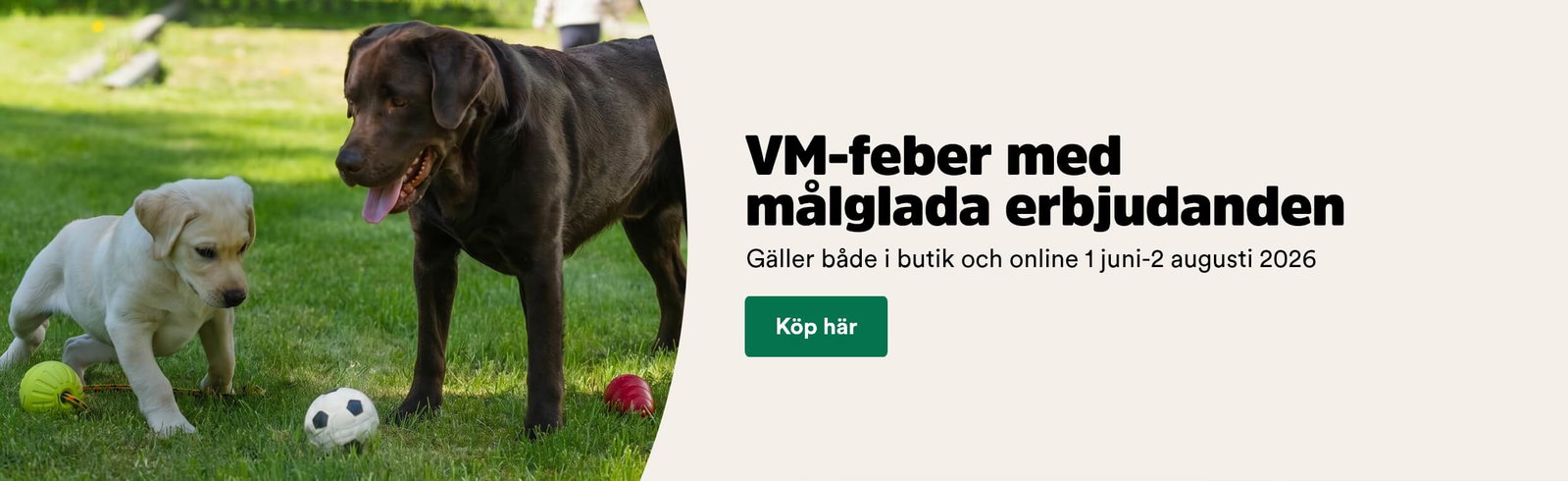 VM-feber med m&aring;lglada erjudanden t o m 2 augusti - l&auml;s mer h&auml;r