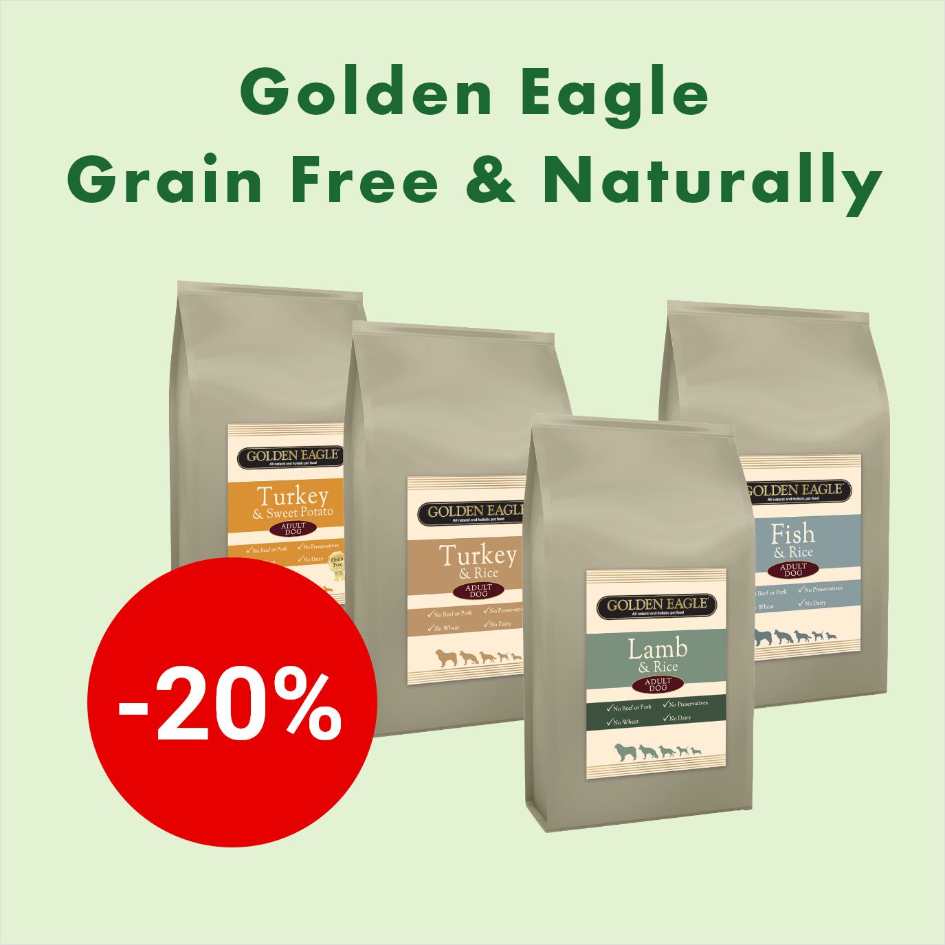  Golden Eagle Grain Free & Naturally -20% 15.3. asti
