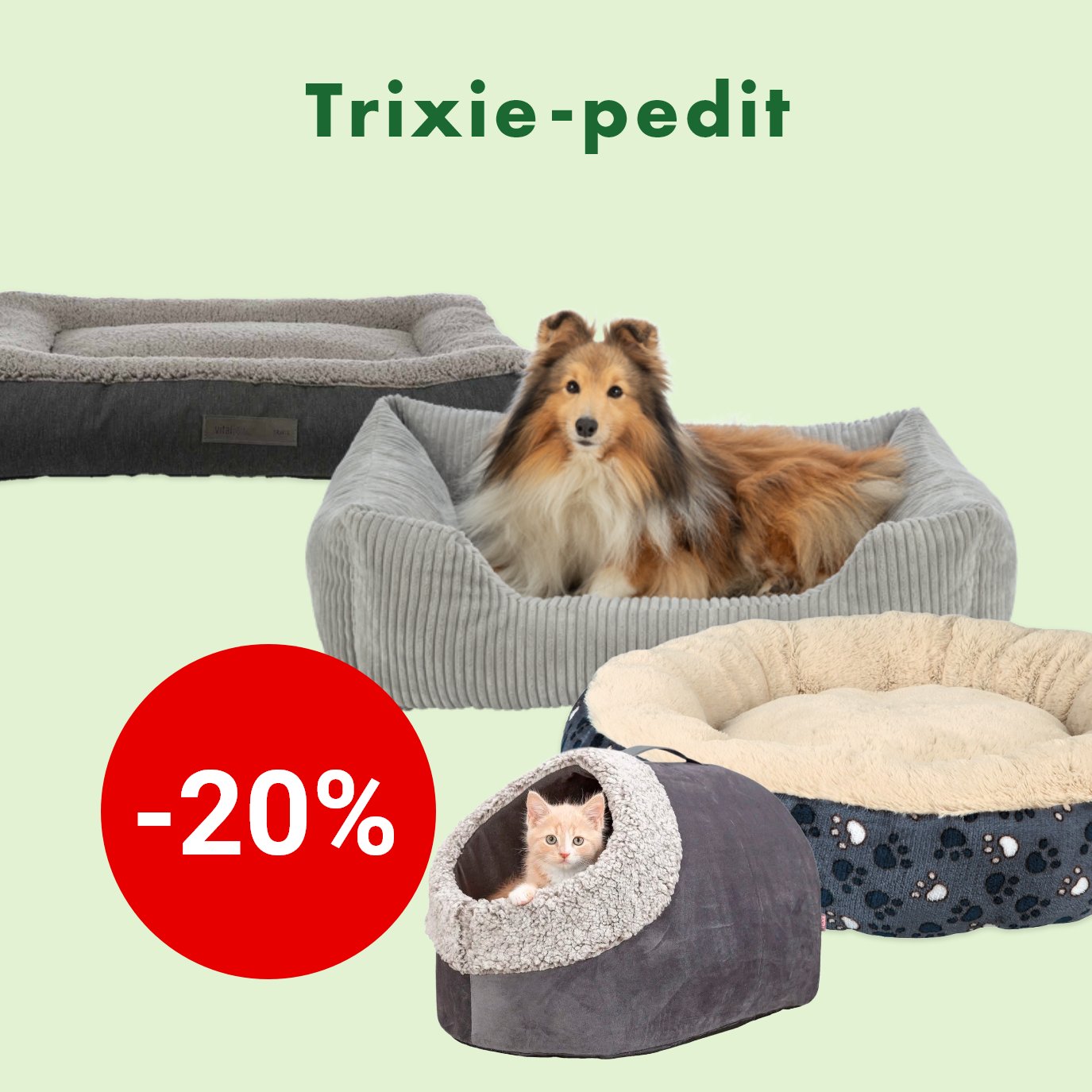 Trixie-pedit kissoille ja koirille -20% 31.1. asti.
