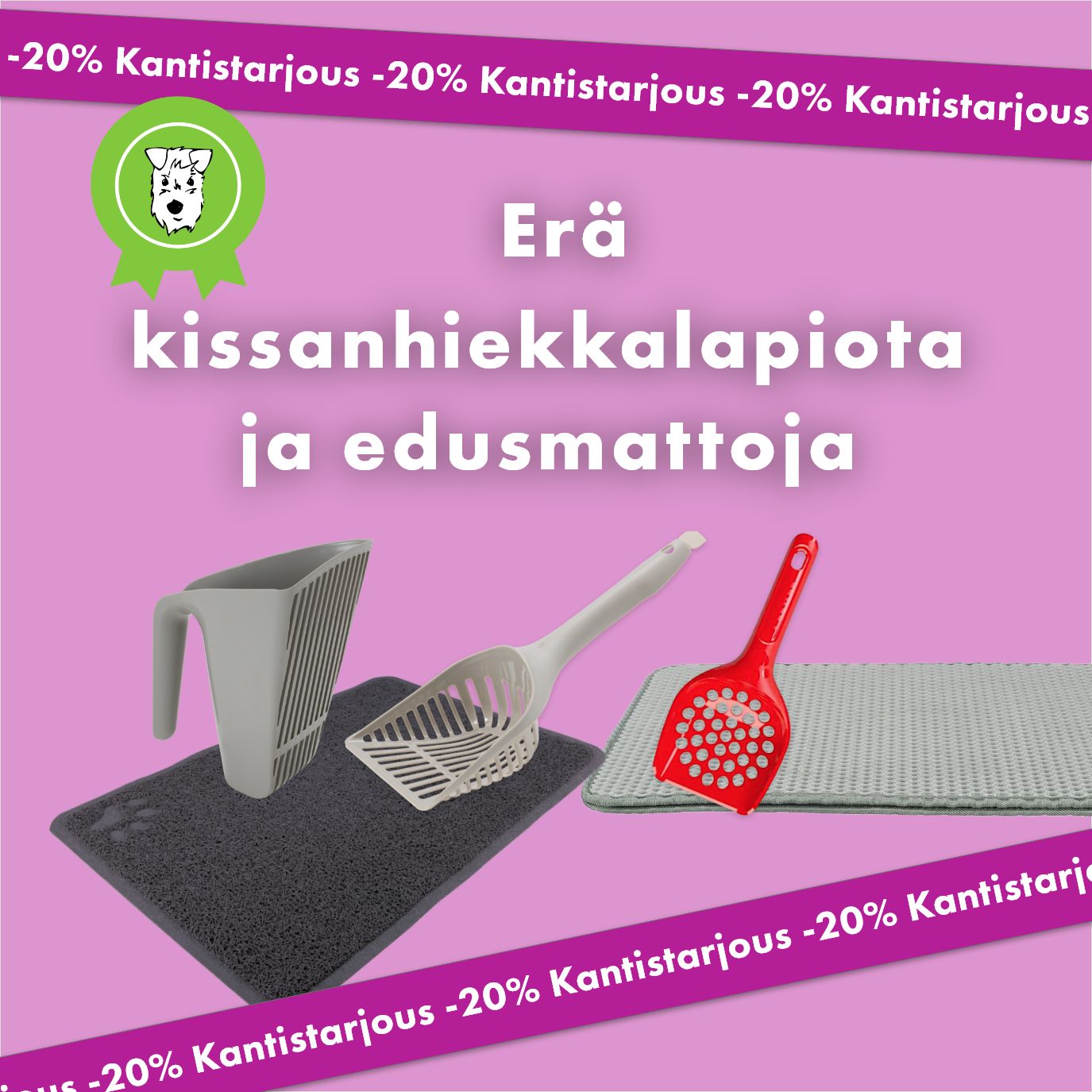 Kantistarjous: -20% Kissanhiekkalapiot ja kissanvessan edusmatot 28.2.asti