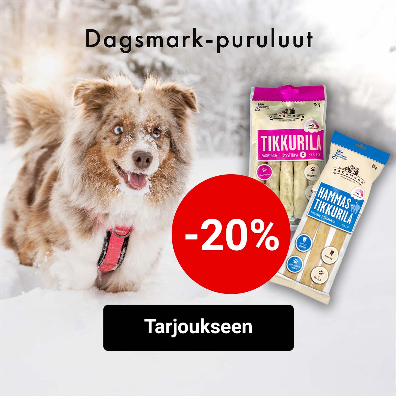 Dagsmark-puruluut -20%