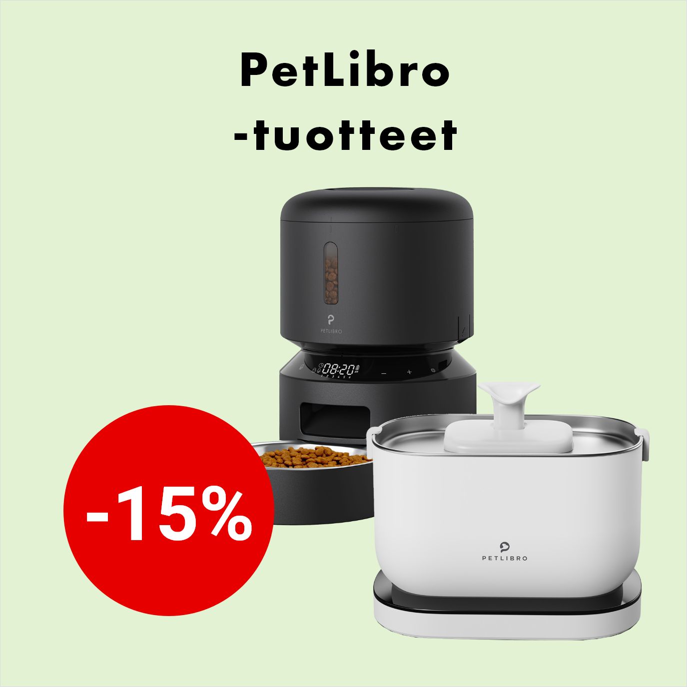 -15% Petlibro-ruoka- ja -vesiautomaatit