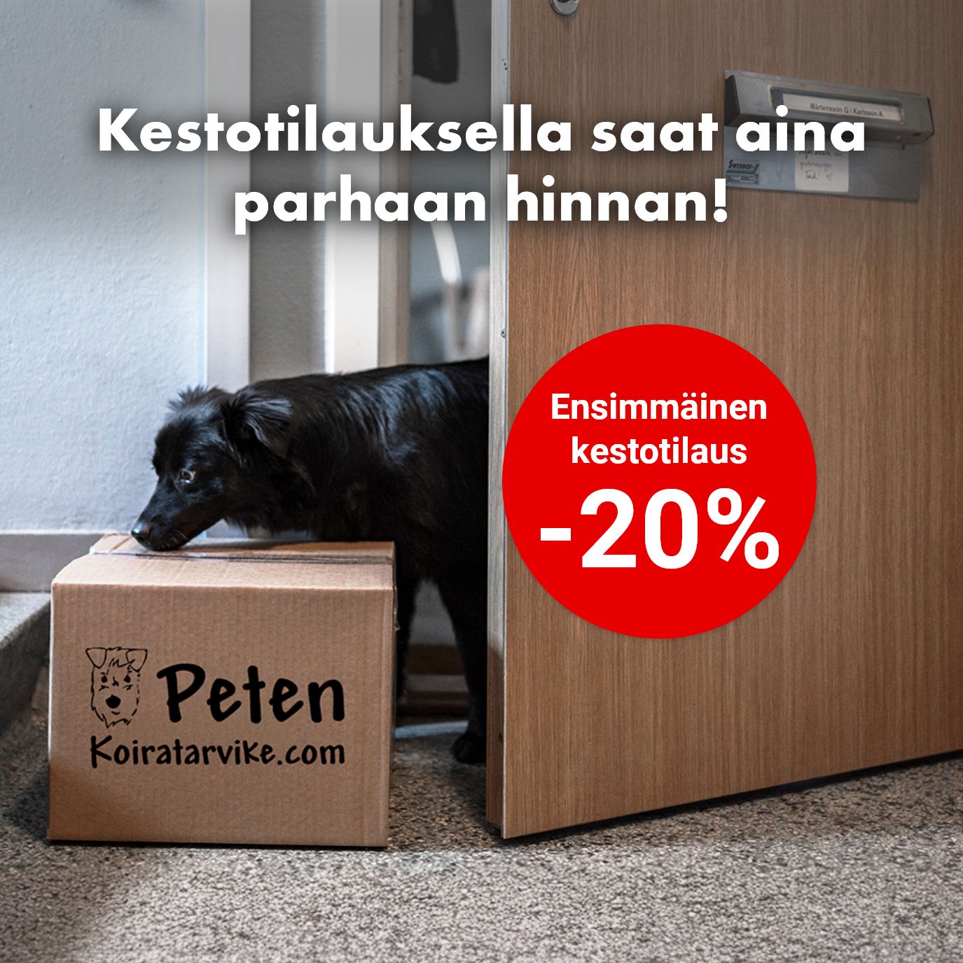 Aina paras hinta kestotilaamalla