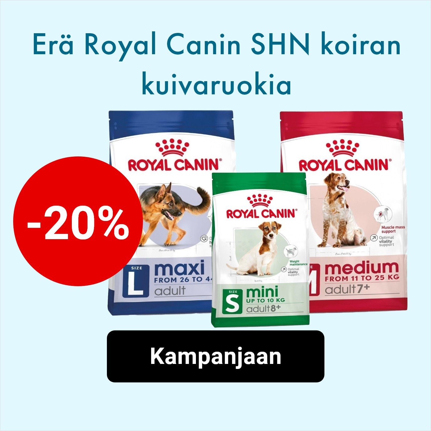 -20% Erä Royal Canin SHN koiran kuivaruokia 8-15kg