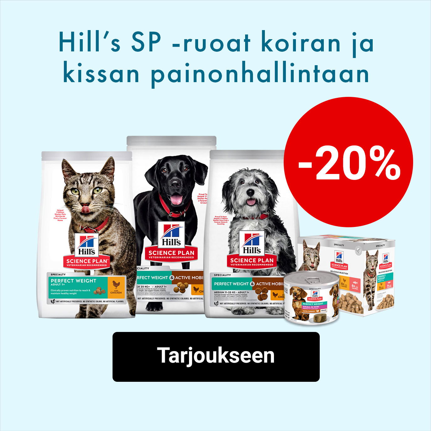 -20% Hills SP -ruoat koiran ja kissan painonhallintaan