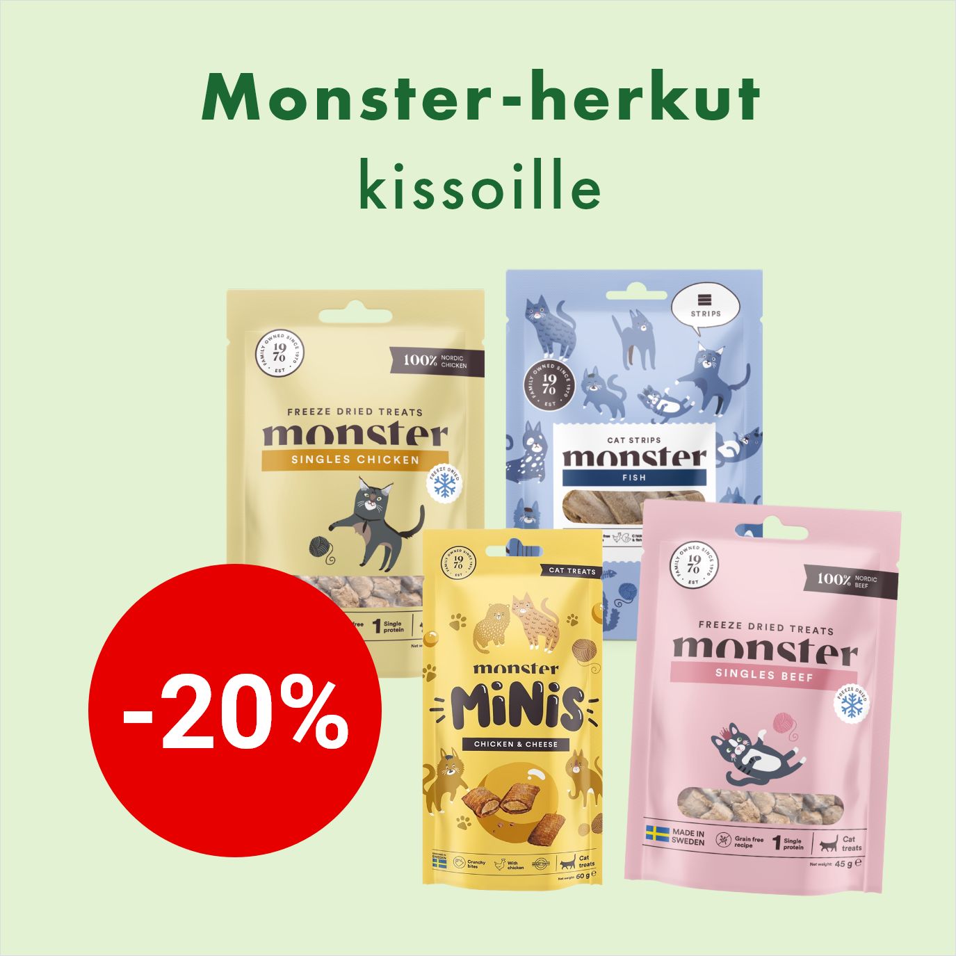 -20% Monster-kissan herkut