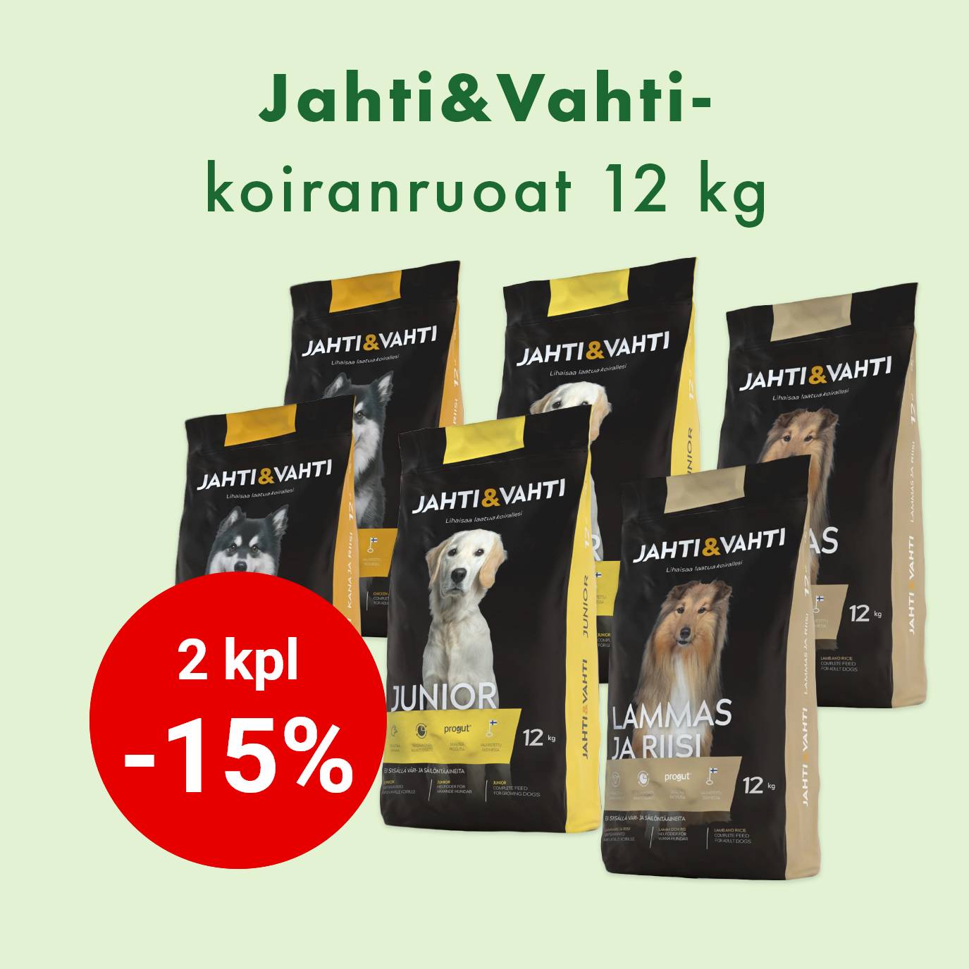 Jahti ja Vahti 2x12kg -15% 31.10.2025 asti