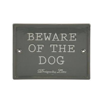 Designed by Lotte Skilt Beware Of The Dog