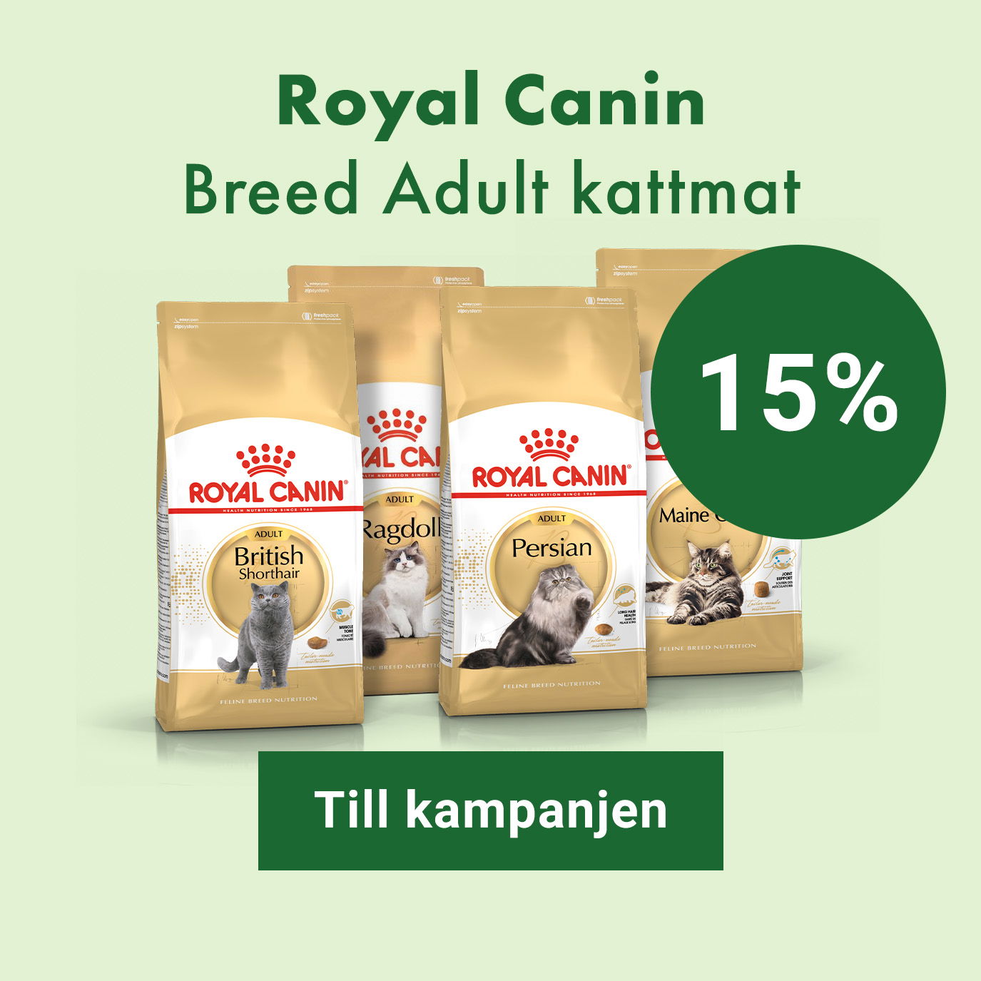 Kampanj Royal Canin