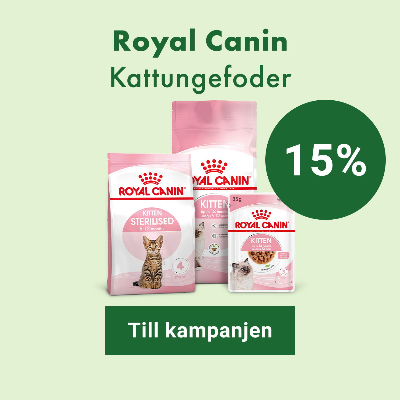 Kampanj Royal Canin