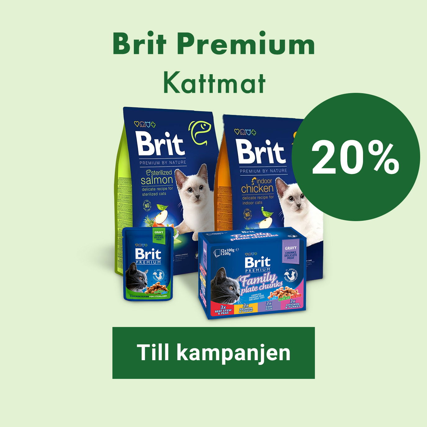 Kampanj Brit Premium