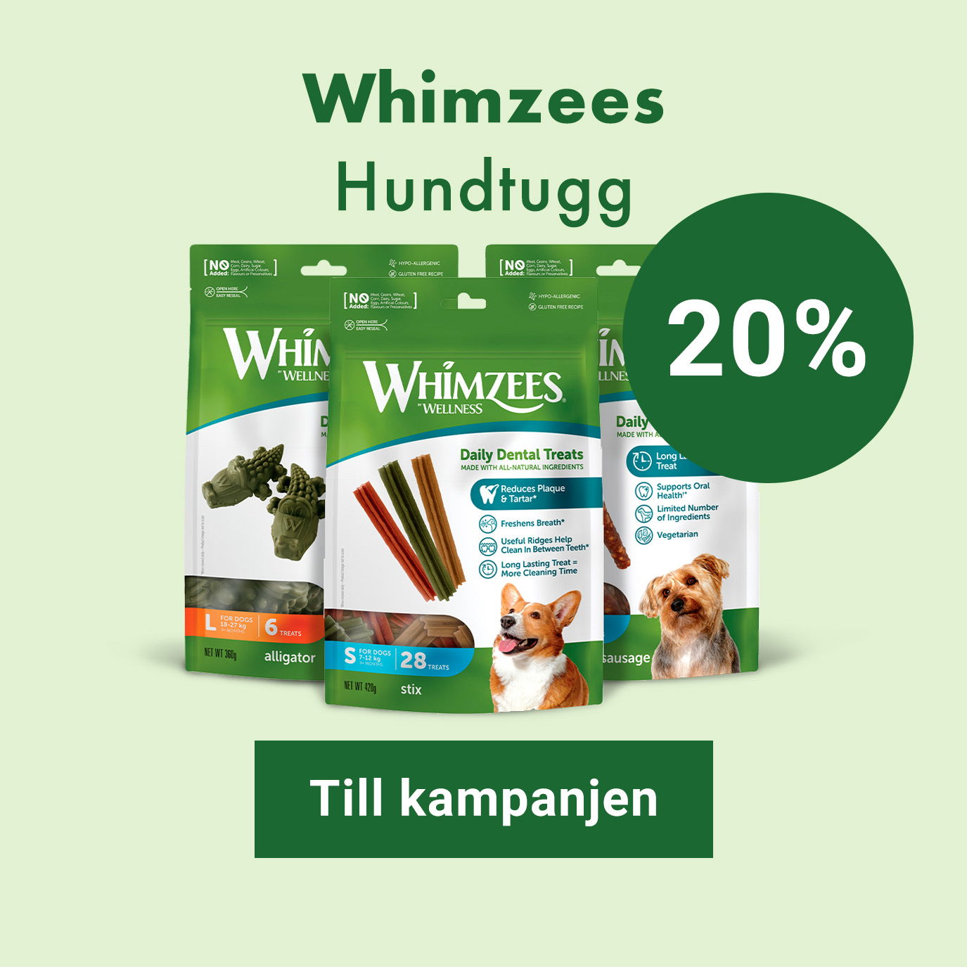 Kampanj Whimzees